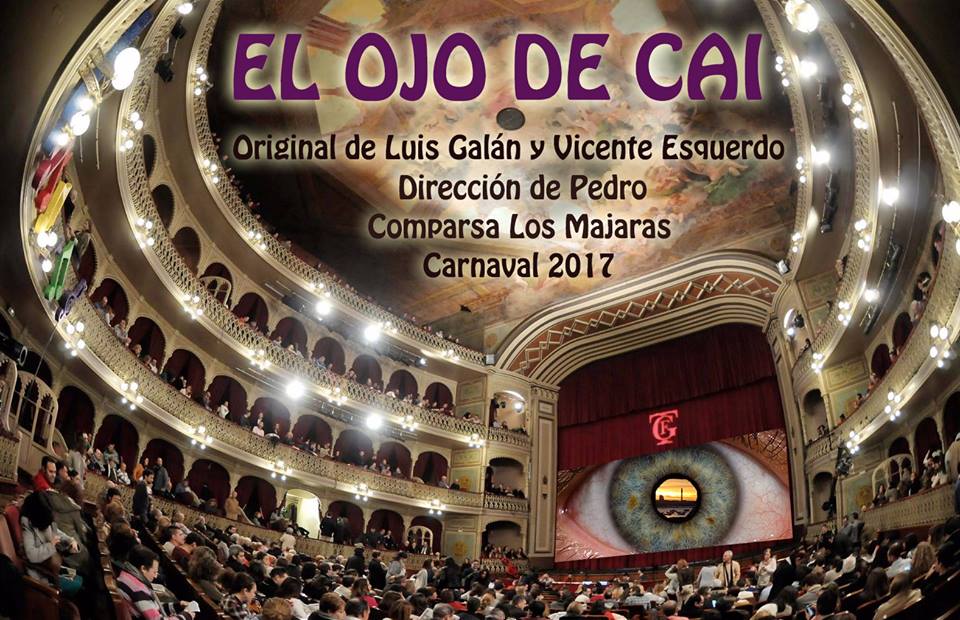 El Ojo de Cai, nueva comparsa de «Los Majaras»